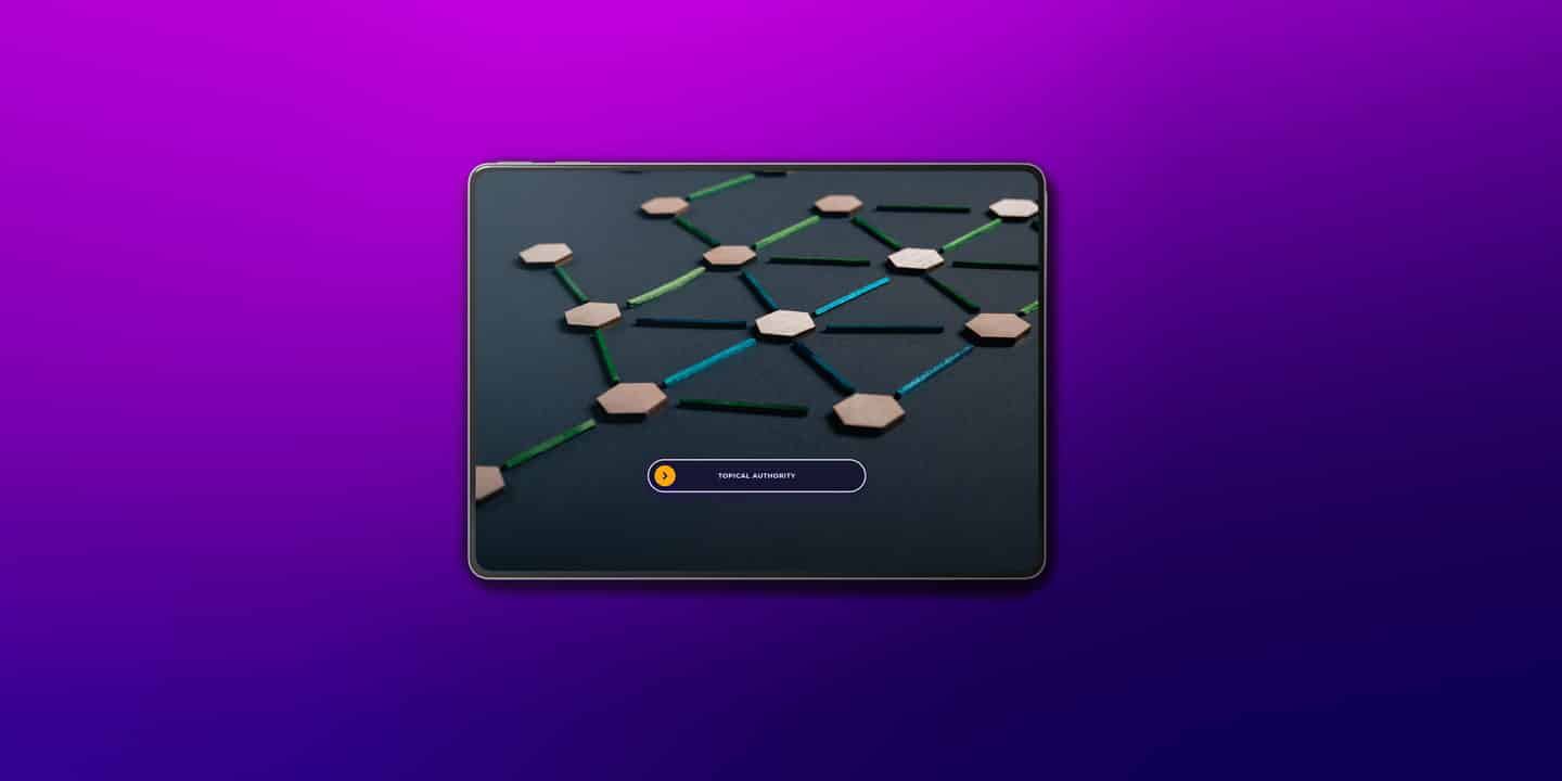 topical authority in seo through connected content and internal linking structure